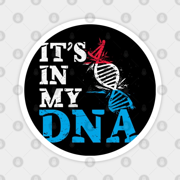 It's in my DNA - Luxembourg Magnet by JayD World